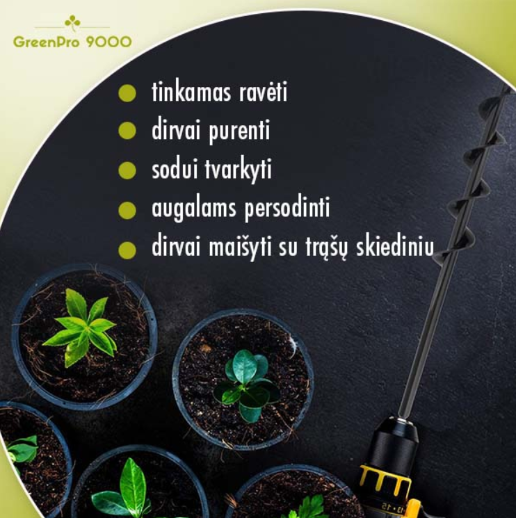 GREENPRO 9000® - GRĄŽTAS ŽEMEI DIRBTI